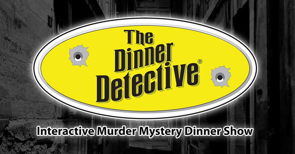 The Dinner Detective True Crime Murder Mystery Dinner Show - Los Angeles, CA