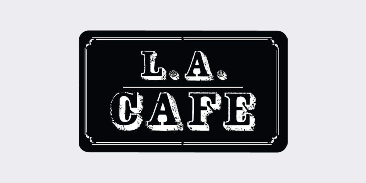 The L.A. Cafe
